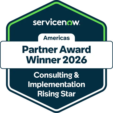 ServiceNow 2026 Americas Partner Award Winner, Consulting and Implementation Rising Star